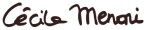 Signature de Cécile Menoni